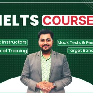 IELTS প্রস্তুতি কোর্স (Target Band Score অর্জনের সম্পূর্ণ গাইড)